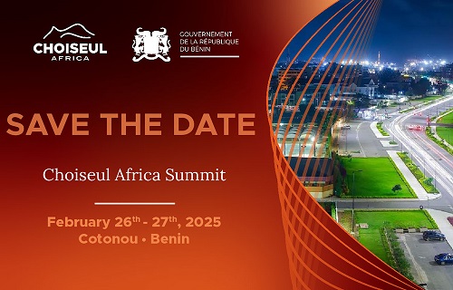 Coopération Afrique-Europe : Choiseul Africa Summit 2025 à Cotonou pour booster les opportunités d’affaires