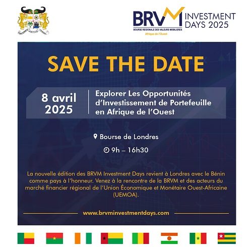 Brvm Investment Days à Londres : Les opportunités de croissance au Bénin présentées le 8 avril 2025